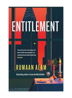 英文原版 Entitlement 应得之物 鲁曼·阿拉姆Rumaan Alam新作 Leave the World Behind作者 英文版 进口英语原版书籍