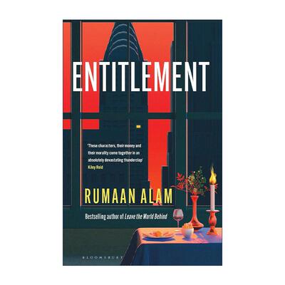 英文原版 Entitlement 应得之物 鲁曼·阿拉姆Rumaan Alam新作 Leave the World Behind作者 英文版 进口英语原版书籍