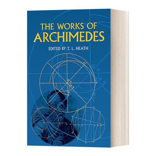 The works of Archimedes 英文原版 阿基米德作品集 Archimedes