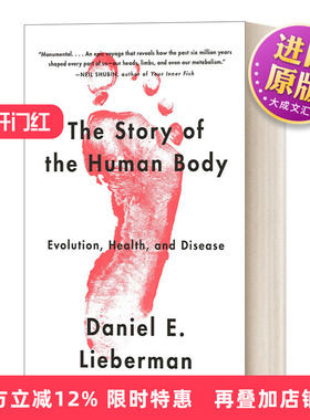 英文原版 The Story of the Human Body Evolution  Health  and Disease 人体的故事 进化、健康与疾病 解剖学 生理学 英文版