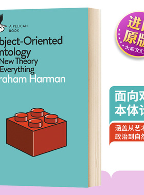 面向对象本体论 英文原版 Object-Oriented Ontology 格雷厄姆·哈曼 英文版 进口英语书籍