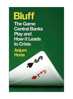 英文原版 Bluff 虚张声势 欧美央行的出牌逻辑与宏观调控思路 英文版 进口英语原版书籍