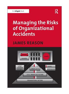 英文原版 Managing the Risks of Organizational Accidents 组织型事故风险管理 英文版 进口英语原版书籍
