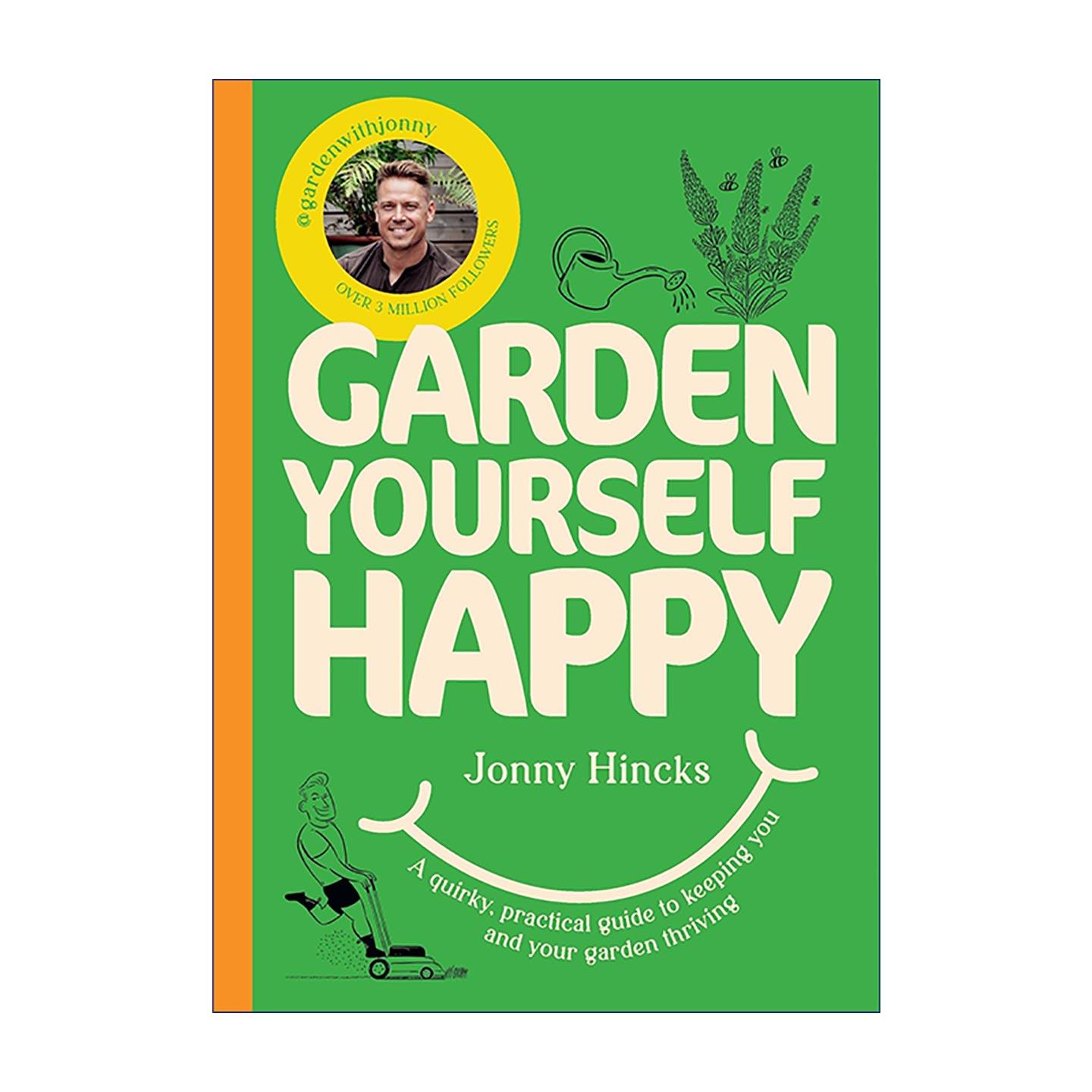 英文原版 Garden Yourself Happy 园艺疗愈心 快乐园艺实用指南 精装 园艺网红Jonny Hincks 英文版 进口英语原版书籍