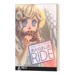 英文原版 Maximum Ride Manga Volume 6 极速飞行  漫画#6 英文版 进口英语原版书籍