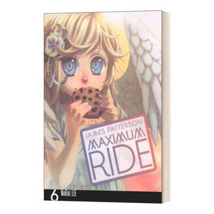英文原版 Maximum Ride Manga Volume 6 极速飞行  漫画#6 英文版 进口英语原版书籍