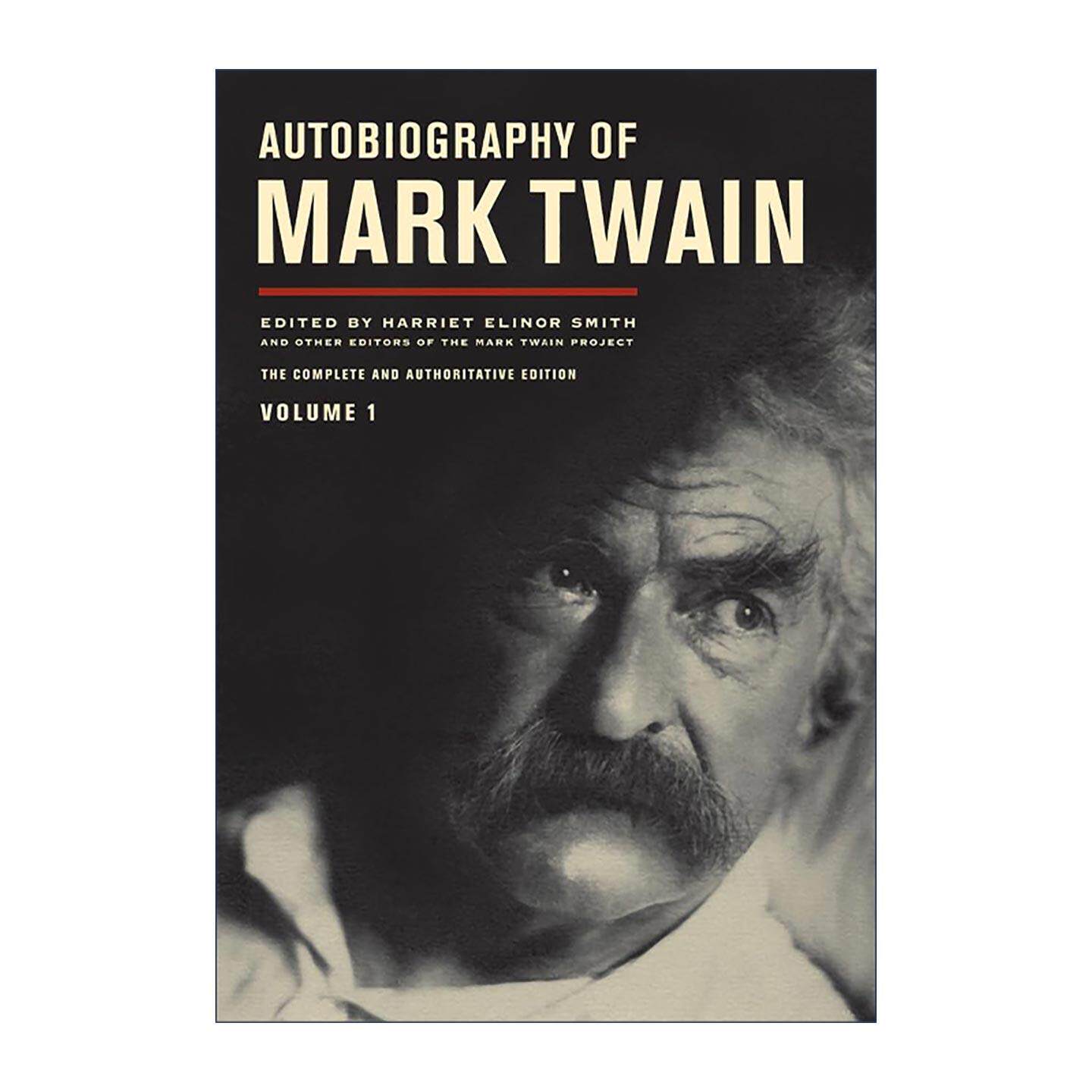 英文原版 Autobiography of Mark Twain Volume 1 马克·吐温自传 完整版 卷一 精装收藏版 加州大学 英文版 进口英语原版书籍
