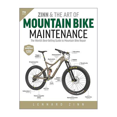 英文原版 Zinn & the Art of Mountain Bike Maintenance 辛恩和山地自行车维修艺术 第7版 英文版 进口英语原版书籍