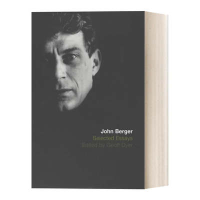 英文原版 Selected Essays of John Berger 约翰·伯格文集 英文版 进口英语原版书籍
