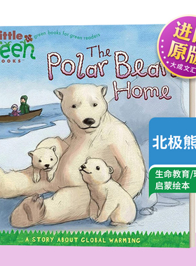 英文原版 The Polar Bears' Home 北极熊的家 环保故事 保护环境 平装绘本 英文版 进口英语原版书籍