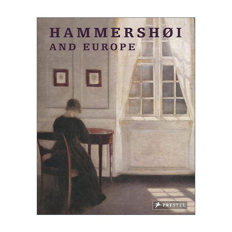 英文原版 Hammershoi and Europe 哈默修伊和欧洲 艺术绘画作品集 英文版 进口英语原版书籍