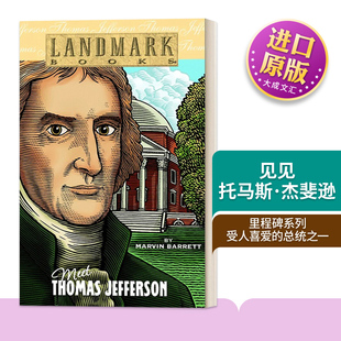 Books Meet Jefferson 进口英语原版 书籍 里程碑系列 英文原版 见见托马斯·杰斐逊 Landmark Thomas 英文版