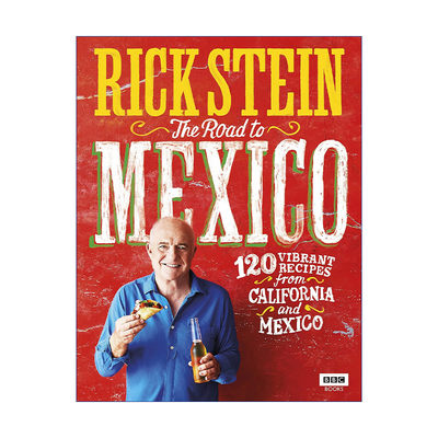 英文原版 Rick Stein The Road to Mexico 里克·斯坦的墨西哥美食之旅 BBC美食纪录片 精装 英文版 进口英语原版书籍