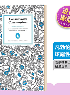 英文原版 Conspicuous Consumption 凡勃伦 炫耀性消费 Penguin Great Ideas 英文版 进口英语原版书籍
