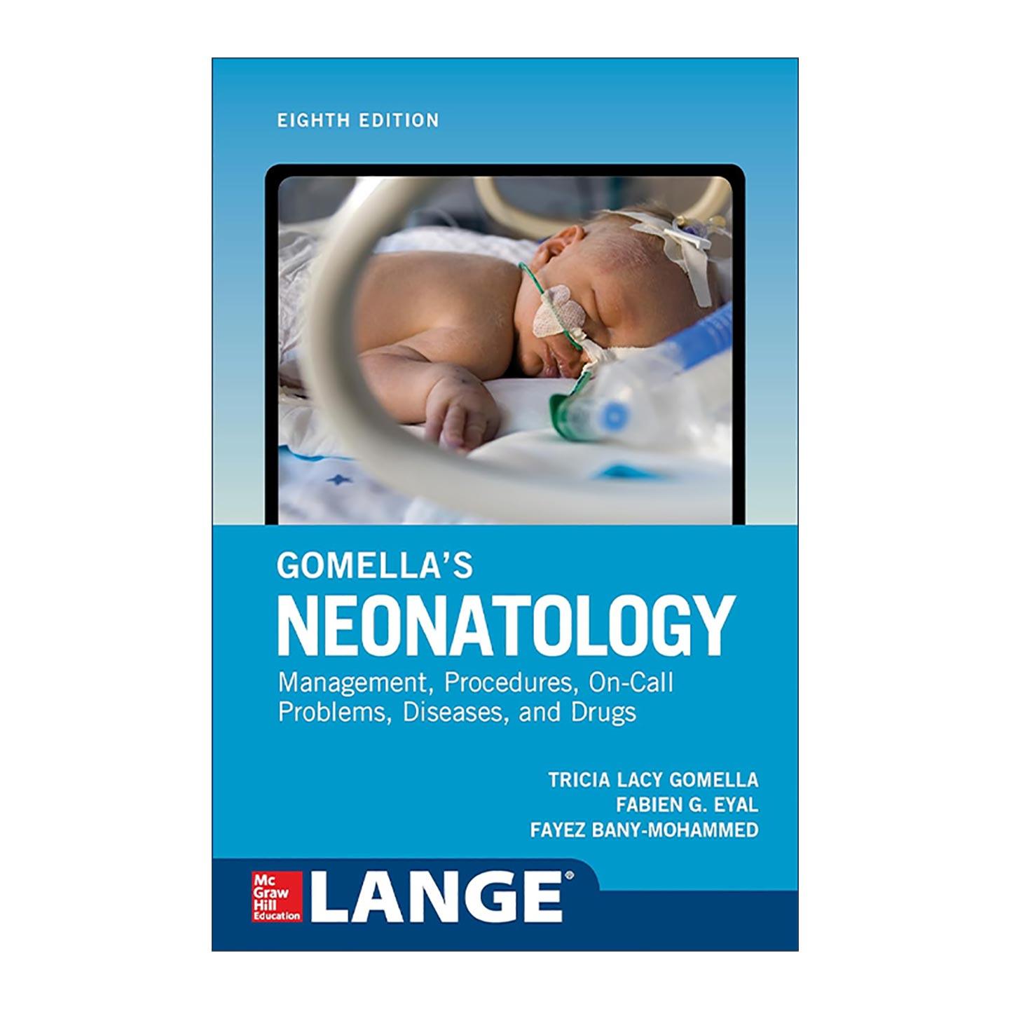 英文原版 Gomella's Neonatology 戈梅勒新生儿学手册 第8版 英文版 进口英语原版书籍