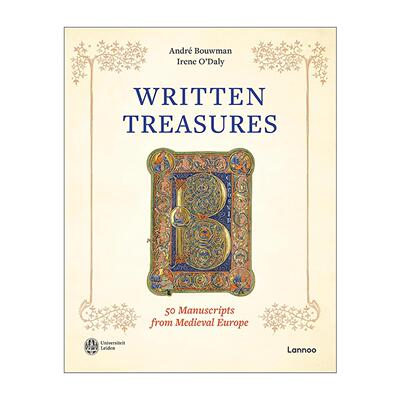 英文原版 Written Treasures 50 Manuscripts from Medieval Europe 文字珍宝 来自中世纪欧洲的50份手稿 人类手稿文明史 精装