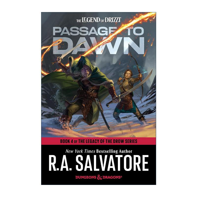 英文原版 Dungeons & Dragons Passage to Dawn  The Legacy of the Drow 04 龙与地下城  R.A. Salvatore  进口英语原版书籍