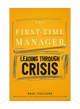 英文原版 The First-Time Manager Leading Through Crisis 第一次当经理之在危机中领导 英文版 进口英语原版书籍