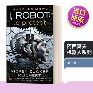 Protect 守護 Asimov Mickey Zucker 阿西莫夫機器人系列 英文版 Reichert 英文原版 Robot 進口英語書 Isacc 小說 機器人