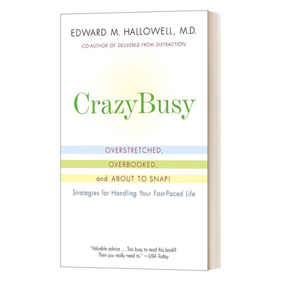 英文原版 CrazyBusy 瞎忙 忙碌偷走了生活，我们该怎么办 Edward M.Hallowell爱德华 哈洛韦尔 英文版 进口英语原版书籍