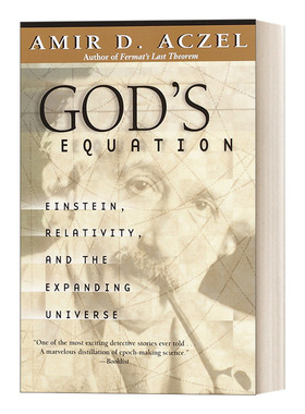 英文原版 God's Equation 上帝的方程式 爱因斯坦 相对论和膨胀的宇宙 Amir D Aczel 英文版 进口英语原版书籍