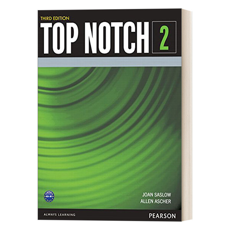英文原版 Top Notch (3E) 2 Student Book 培生欧美主流英语教材2级别 学生书 高中大学成人经典教材 英语交际课程 英文版 进口书
