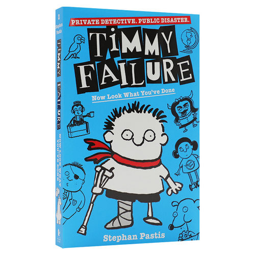 英文原版 Timmy Failure Now Look What You've Done 囧侦探提米2 瞧你干的好事 儿童侦探章节小说读物图书 英文版 进口英语书籍 - 封面
