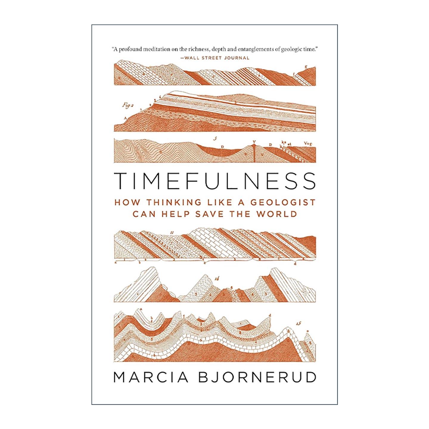 英文原版 Timefulness 垂向时间 地质学家的计时簿 马西娅?比约内鲁德 普林斯顿 英文版 进口英语原版书籍