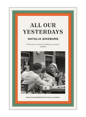 英文原版 All Our Yesterdays 昔日我们种种 意大利作家娜塔利娅·金兹伯格小说 萨里鲁尼作序 英文版 进口英语原版书籍