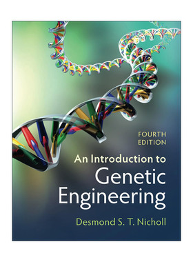 英文原版 An Introduction to Genetic Engineering 基因工程导论 第四版 Desmond S. T. Nicholl 英文版 进口英语原版书籍
