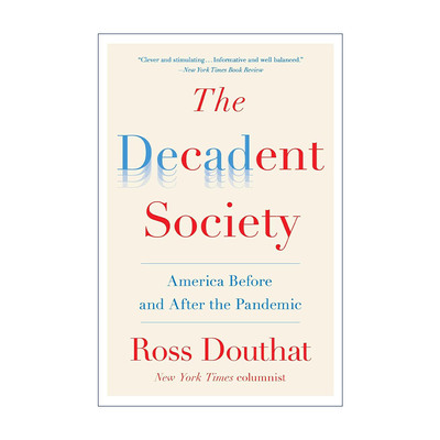 英文原版 The Decadent Society 颓废社会 流行病前后的美国 英文版 进口英语原版书籍