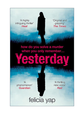 英文原版 Yesterday 单日人 双日人 惊悚悬疑心理小说 菲莉西亚·叶 Felicia Yap 英文版 进口英语原版书籍