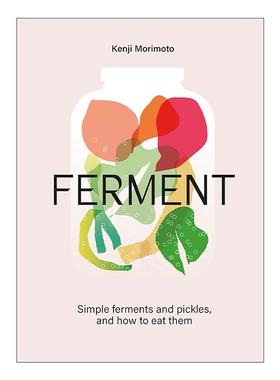 英文原版 FERMENT 发酵 自制泡菜 德国酸菜 康普茶 味噌 腌菜 腌制食品菜谱精装 英文版 进口英语原版书籍