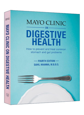 英文原版 Mayo Clinic on Digestive Health 梅奥消化系统健康全书 胃肠道常见病防治指南 第四版 Sahil Khanna 进口英语原版书籍