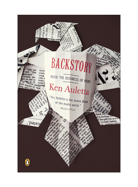 英文原版 Backstory 背景故事 幕后故事 新闻行业内幕 Ken Auletta 英文版 进口英语原版书籍