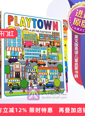 Playtown A Lift-the-Flap Book 英文原版绘本 游戏小镇 大开本 撕不烂纸板书翻翻书 Priddy 英文版英语儿童启蒙书籍