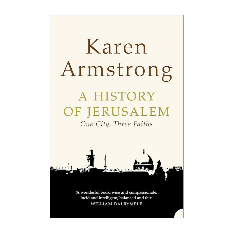 英文原版 A History of Jerusalem 耶路撒冷简史 一座城市三种信仰 凯伦·阿姆斯特朗 英文版 进口英语原版书籍