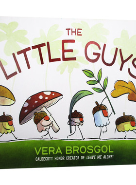 精装 Vera Brosgol：The Little Guys 小人物 英文原版 进口图书 睡前读物 亲子绘本 4-6岁 进口原版书籍儿童图书
