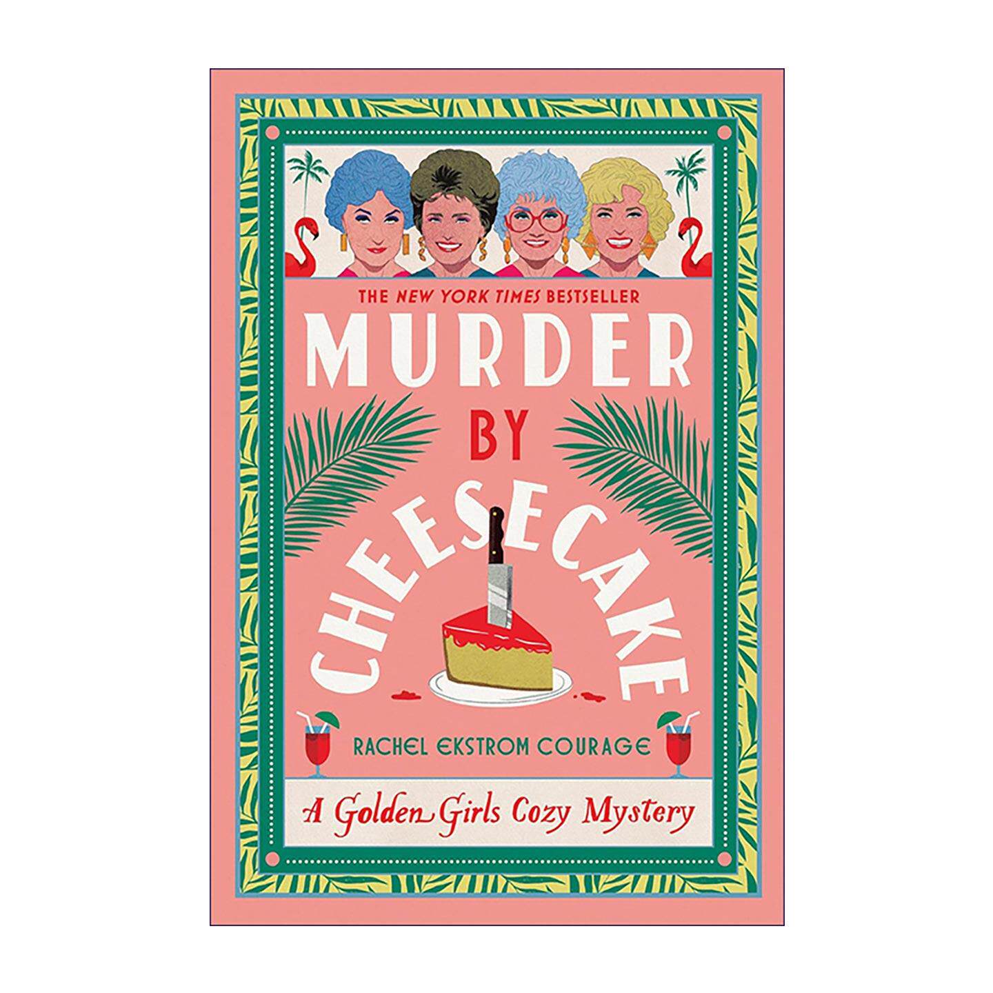 英文原版 Murder by Cheesecake 芝士蛋糕谜案 黄金女郎破案系列 迪士尼悬疑小说 Rachel Ekstrom Courage 英文版进口英语原版书籍