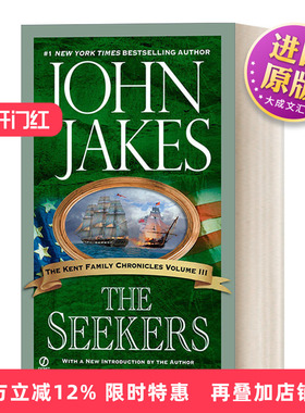 英文原版 The Seekers 肯特家史系列03 探索者 长篇军事历史演义小说 John Jakes 英文版 进口英语原版书籍