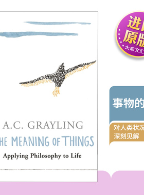 英文原版 The Meaning of Things 事物的意义 格雷林 A. C. Grayling 英文版 进口英语原版书籍