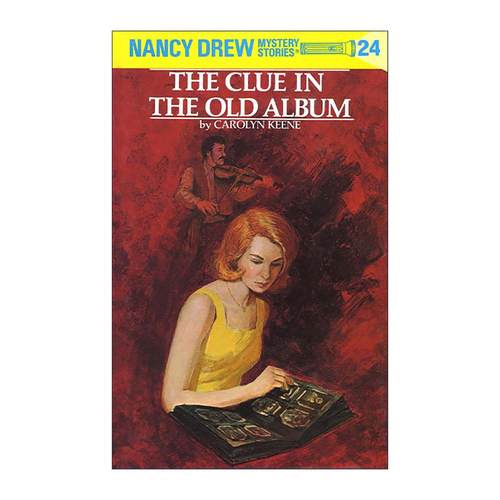 英文原版 Nancy Drew 24 the Clue in the Old Album 南希德鲁系列24 老相册中的线索 儿童悬疑推理小说 Carolyn Keene 精装英文版