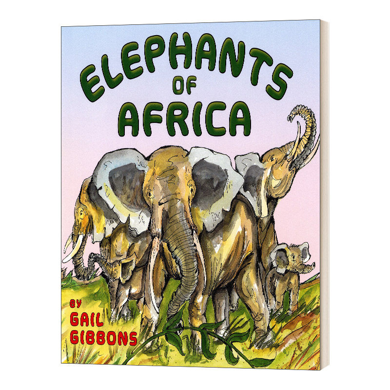 of africa 非洲的大象 盖尔吉本斯少儿百科系列 英文版 进口英语原版