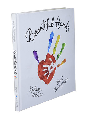英文原版 Beautiful Hands 你美丽的小手会做什么呢 妈妈选择奖 幼儿启蒙教育精装绘本 梦想 Kathryn Otoshi 英文版 进口英语书籍