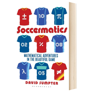 英文原版 Soccermatics:Mathematical Adventures in the Beautiful Game 足球数学 英文版