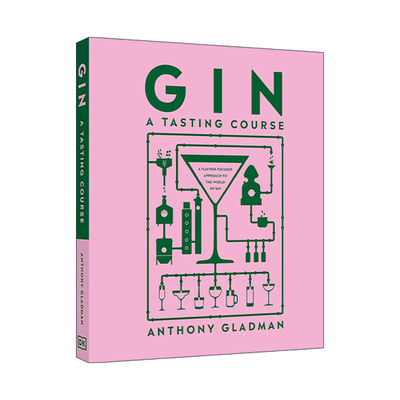 英文原版 Gin A Tasting Course 杜松子酒品鉴课 以风味为中心的方式了解杜松子酒世界 精装 英文版 进口英语原版书籍