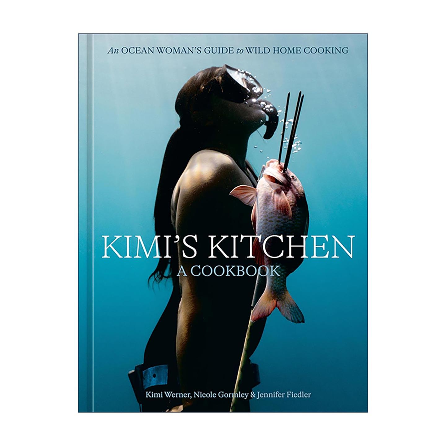 英文原版 Kimi's Kitchen 基米私厨 海洋风原生态居家烹饪指南 海鲜美食食谱 职业自由潜水员 精装 英文版 进口英语原版书籍