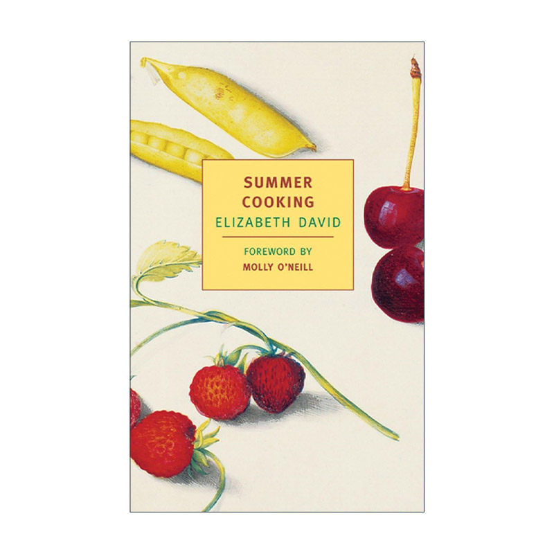 英文原版 Summer Cooking New York Review Books Classics 夏季食谱 南风吹过厨房作者Elizabeth David 英文版 进口英语原版书籍