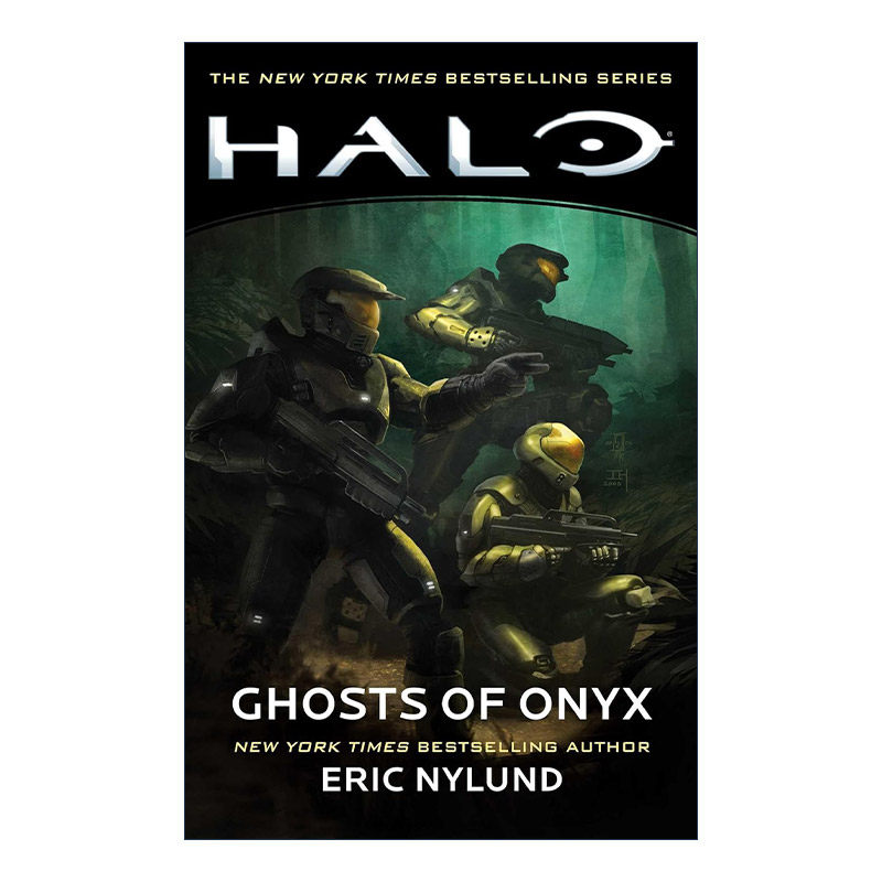 英文原版 HALO Ghosts of Onyx 光环4 玛瑙之魔 英文版 进口英语原版书籍