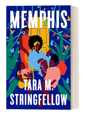 英文原版小说 Memphis 孟菲斯 南方黑人家庭改变家族遗产故事 美国国家畅销书 Tara M. Stringfellow 英文版 进口英语原版书籍